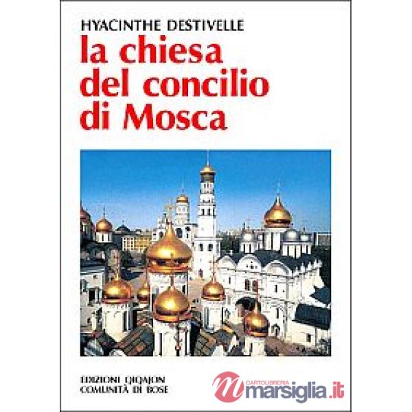 Chiesa del Concilio di Mosca (1917-1918) (La)