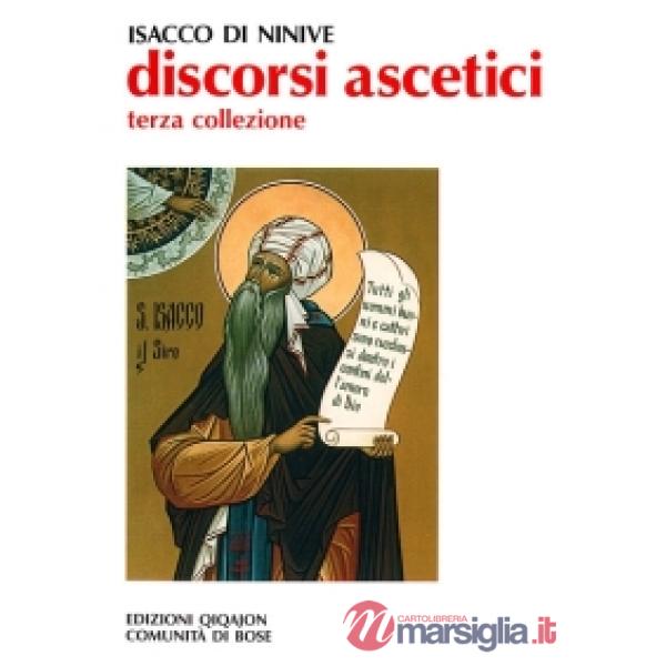 Discorsi ascetici. Terza collezione