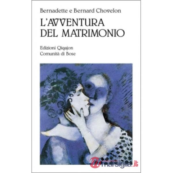 Avventura del matrimonio (L')