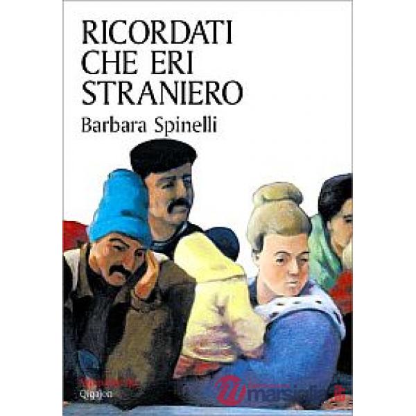 Ricordati che eri straniero