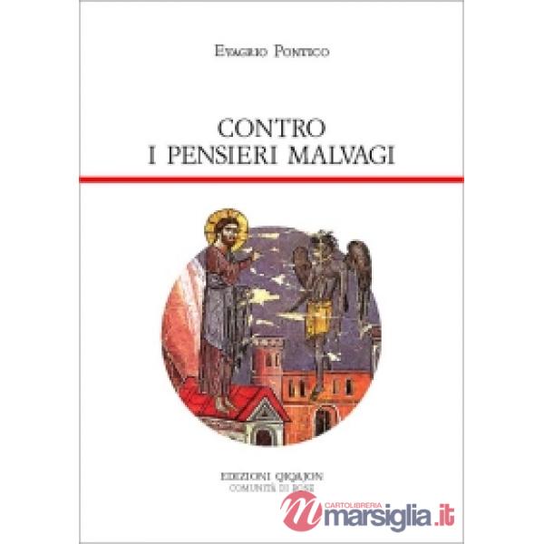 Contro i pensieri malvagi. Antirrhetikos