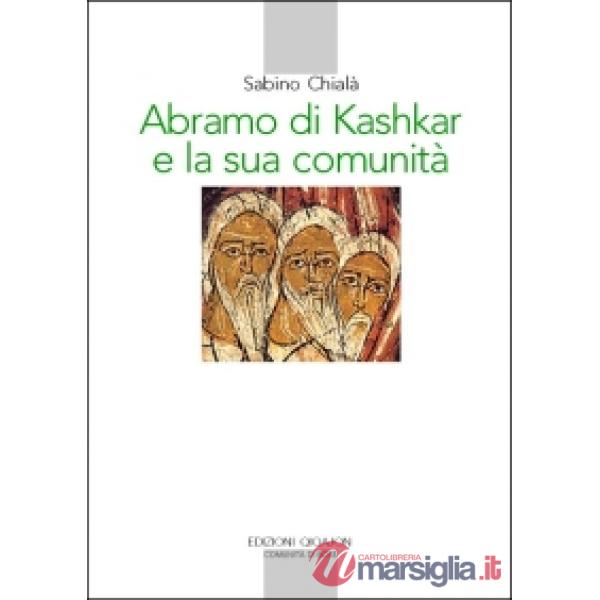 Abramo di Kashkar e la sua comunità