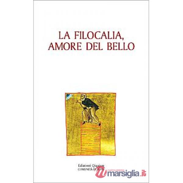 Filocalia, amore del bello (La)