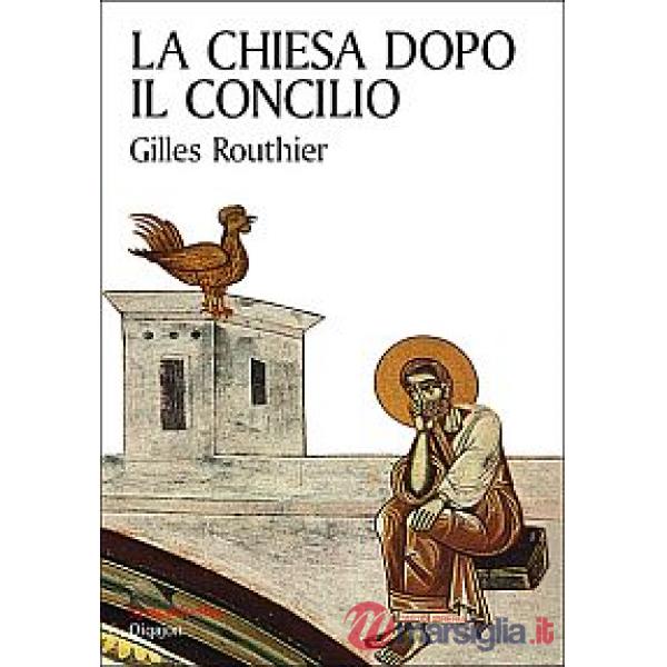 Chiesa dopo il Concilio (La)