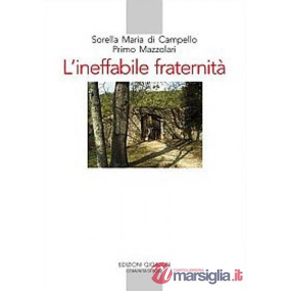 Ineffabile fraternità. Carteggio (1925-1959) (L')