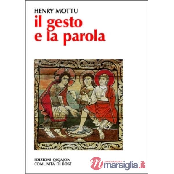 Gesto e la parola (Il)