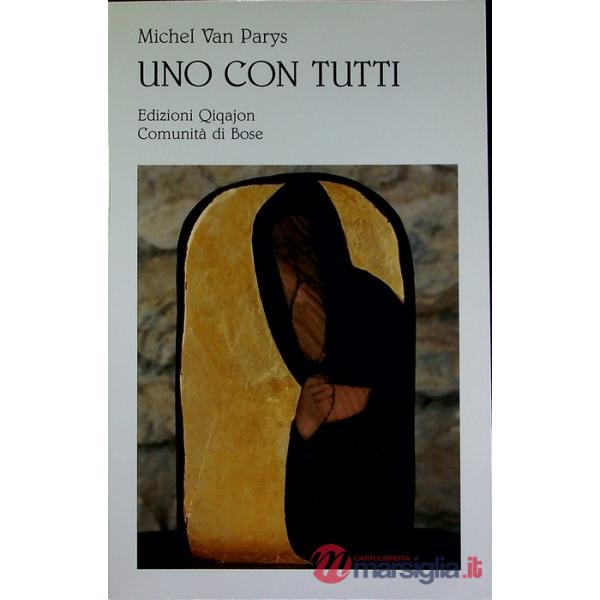 Con tutti. Essere monaci oggi (Uno)