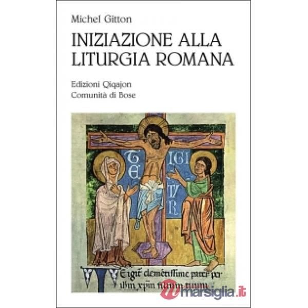 Iniziazione alla liturgia romana