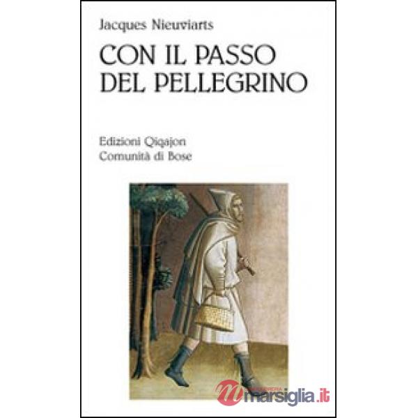 Con il passo del pellegrino