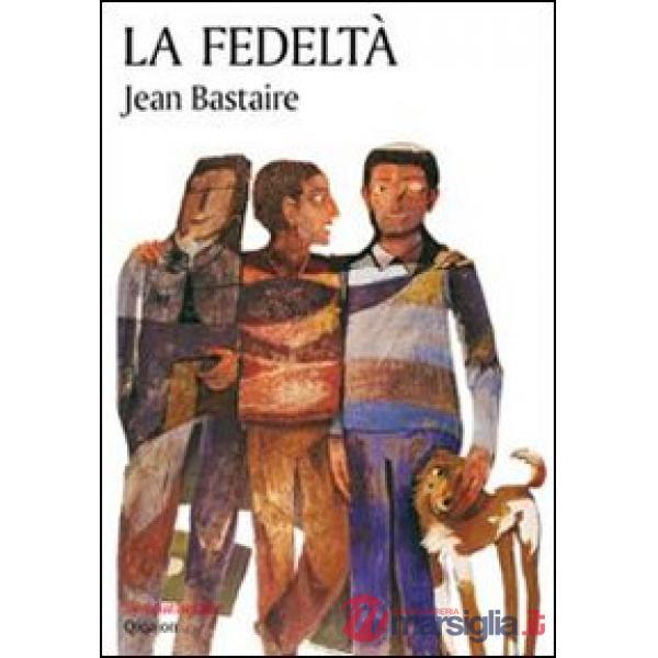 Fedeltà (La)