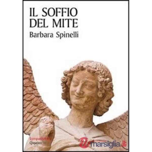 Soffio del mite. Beati i miti (Il)