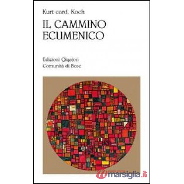 Cammino ecumenico (Il)