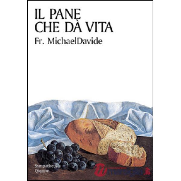 Pane che dà vita. Divagazioni sul capitolo sesto di Giovanni (Il)