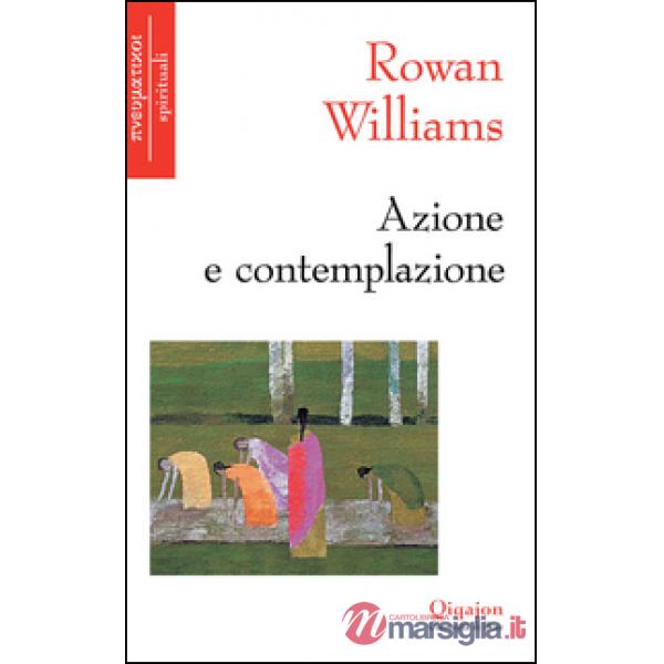 Azione e contemplazione. Incontri con Thomas Merton