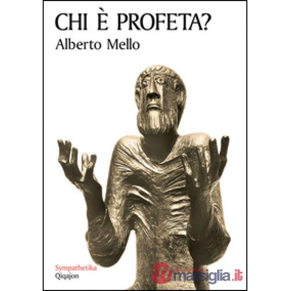 Chi è profeta? Grammatica della profezia