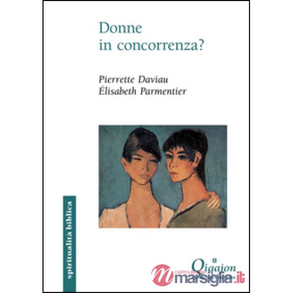 Donne in concorrenza?
