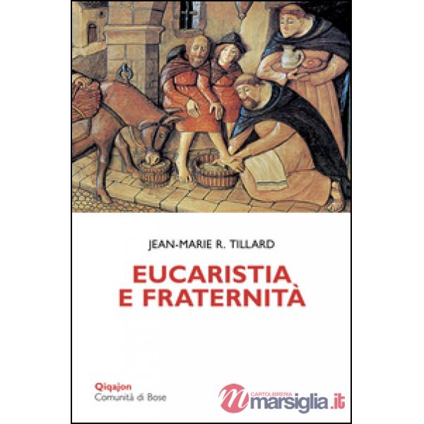 Eucaristia e fraternità