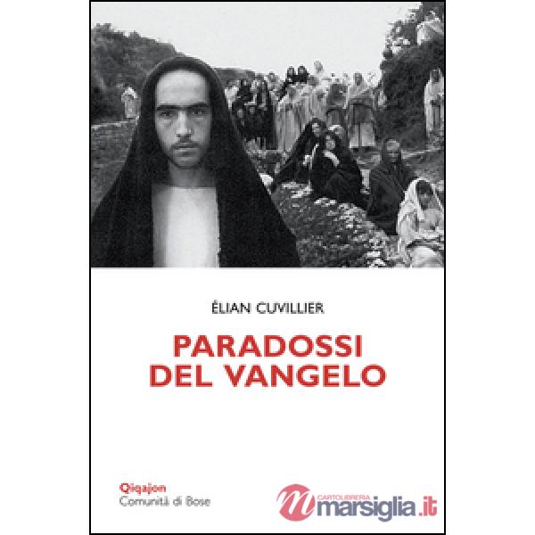 Paradossi del Vangelo. Il discorso della montagna