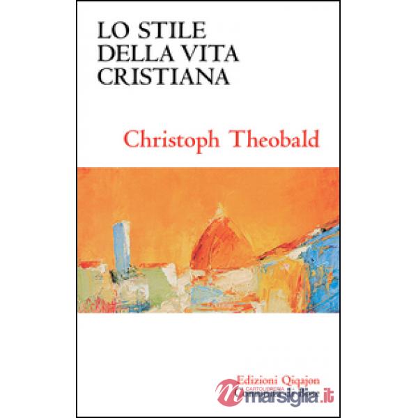 Stile della vita cristiana (Lo)