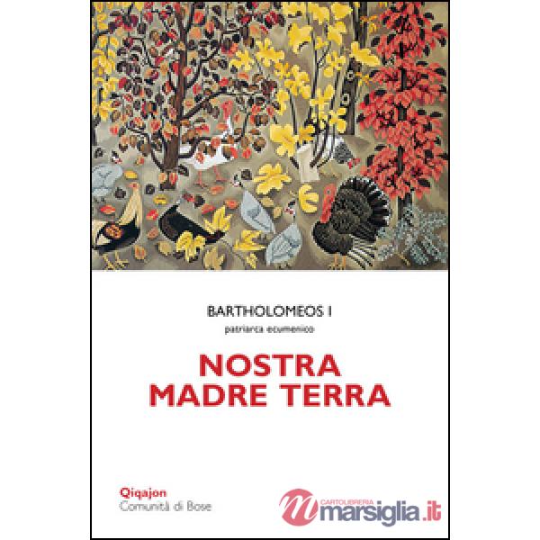Nostra madre terra