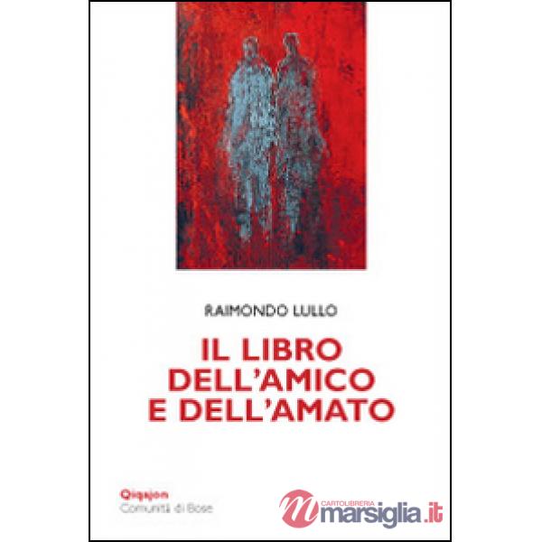 Libro dell'amico e dell'amato (Il)