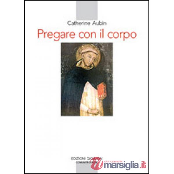 Pregare con il corpo