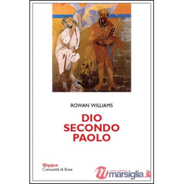 Dio secondo Paolo-Meeting God in Paul