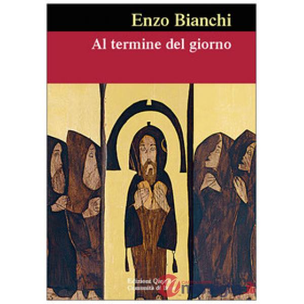 Al termine del giorno. Parole per illuminare il viaggio interiore