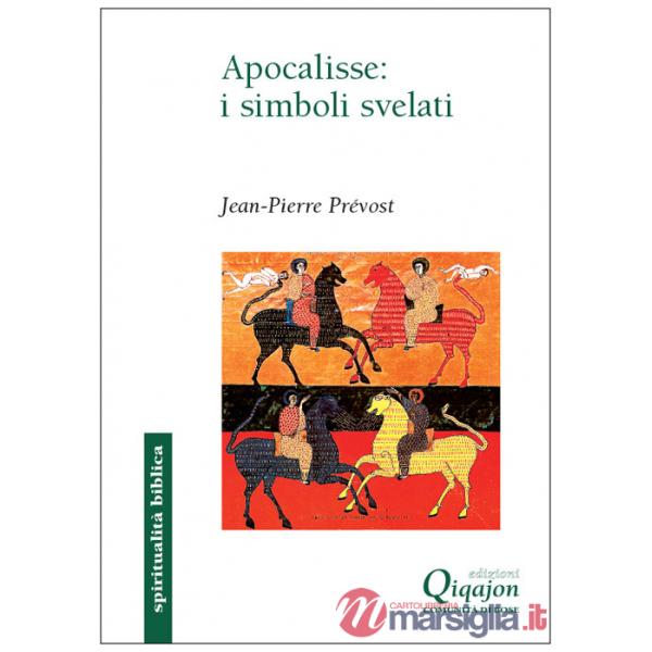 Apocalisse: i simboli svelati