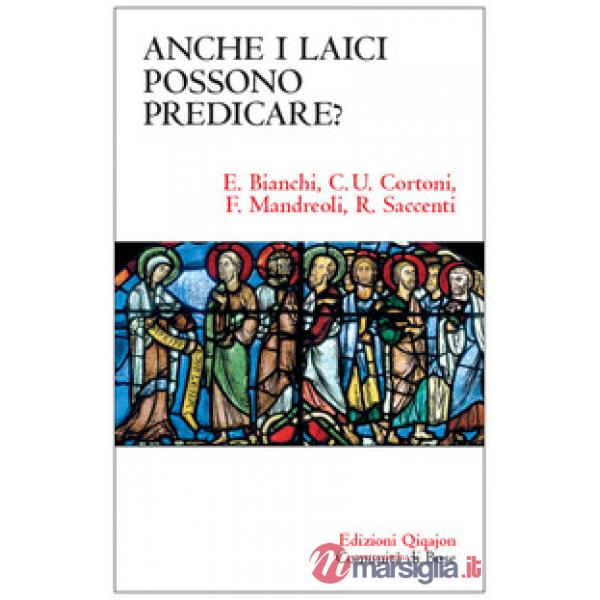Anche i laici possono predicare?