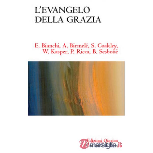 Evangelo della grazia (L')