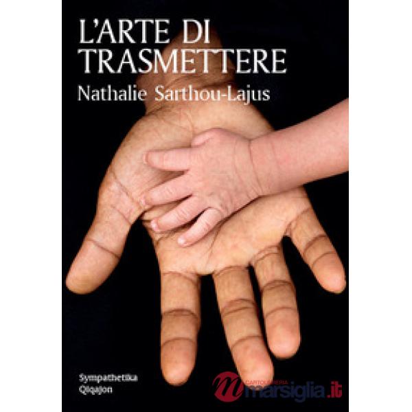 Arte di trasmettere (L')