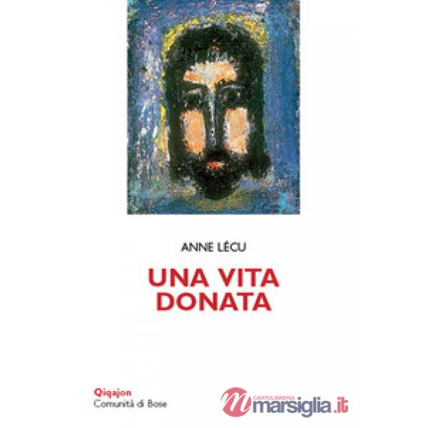 Vita donata (Una)