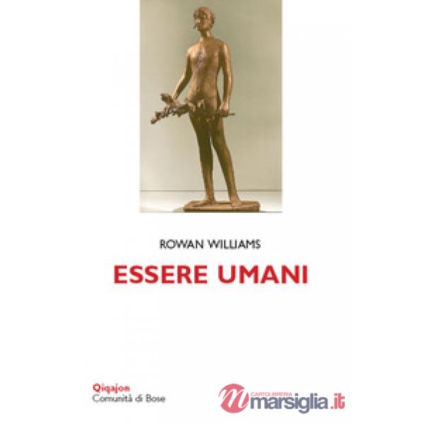 Essere umani. Corpo, mente, persona