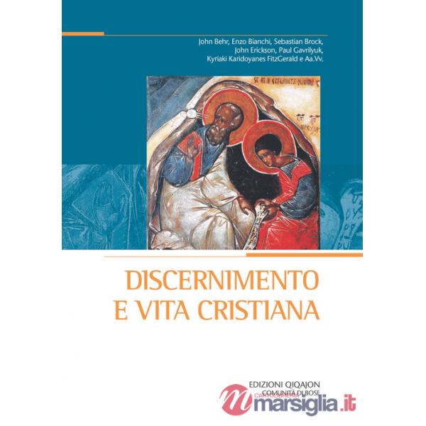 Discernimento e vita cristiana