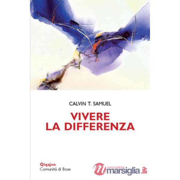 Vivere la differenza. Essere santi oggi
