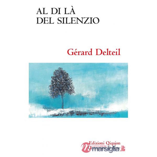Al di là del silenzio. Quando Dio tace