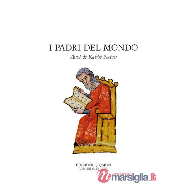 Padri del mondo. Avot di Rabbi Natan (I)