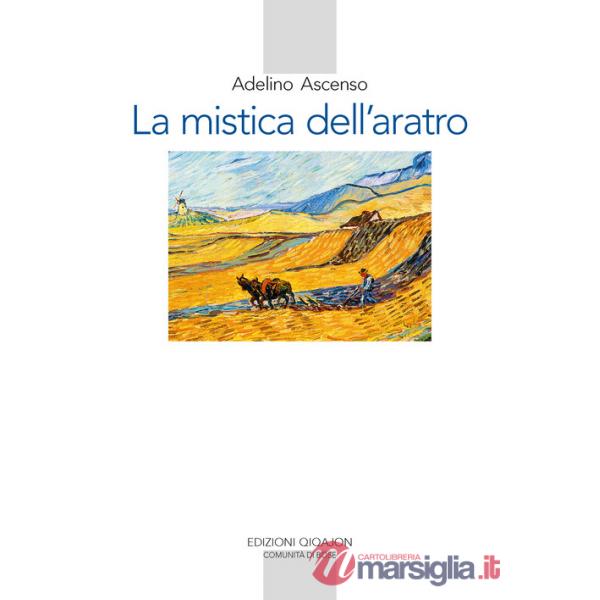 Mistica dell'aratro (La)