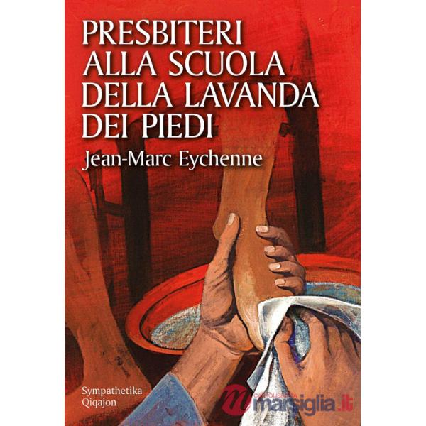 Presbiteri alla scuola della lavanda dei piedi