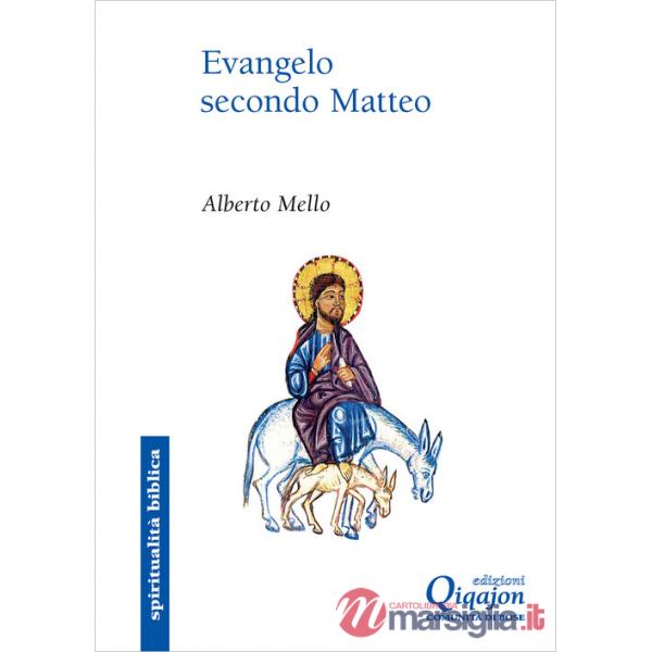 Evangelo secondo Matteo. Commento midrashico e narrativo. Ediz. ampliata