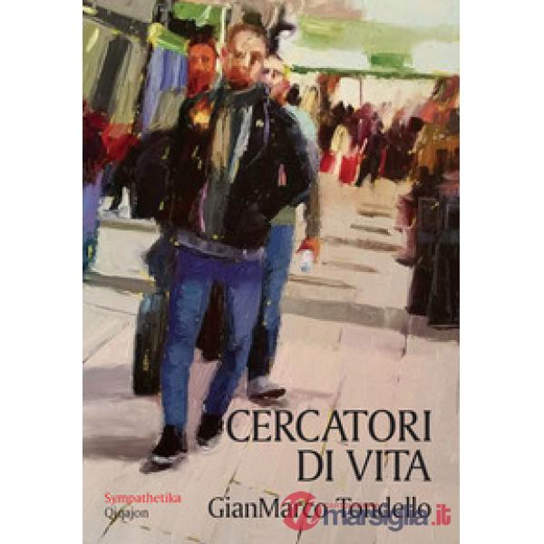 Cercatori di vita. Giovani in dialogo con i padri del deserto