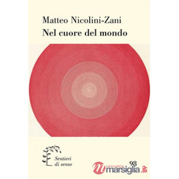 Nel cuore del mondo