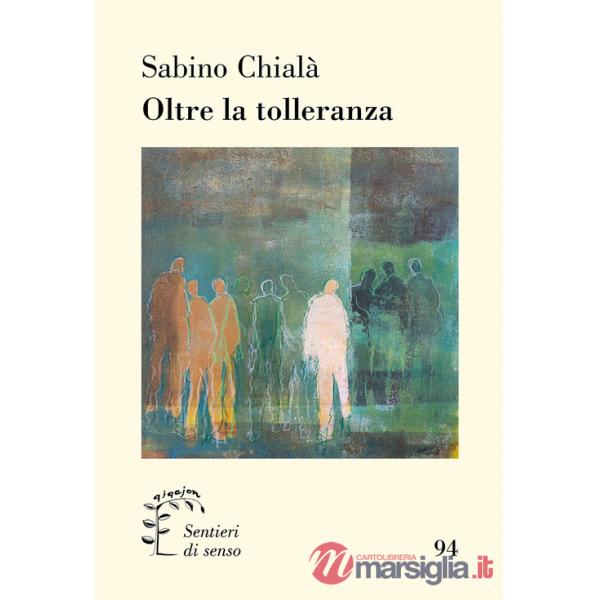 Oltre la tolleranza