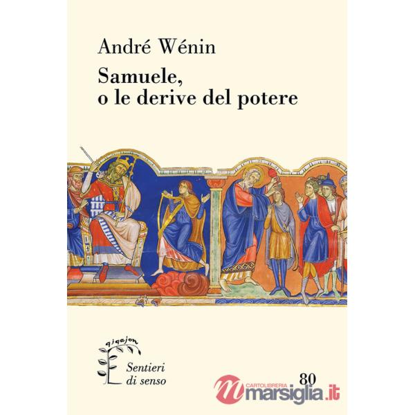 Samuele, o le derive del potere