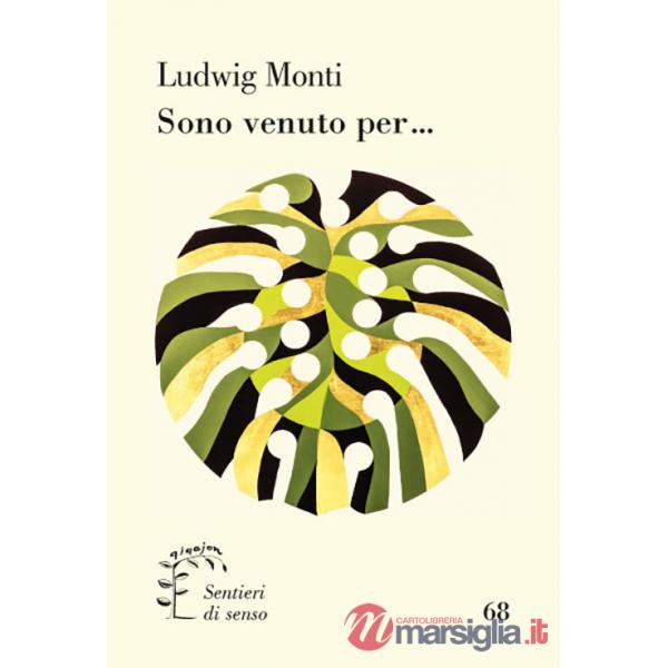 Sono venuto per...