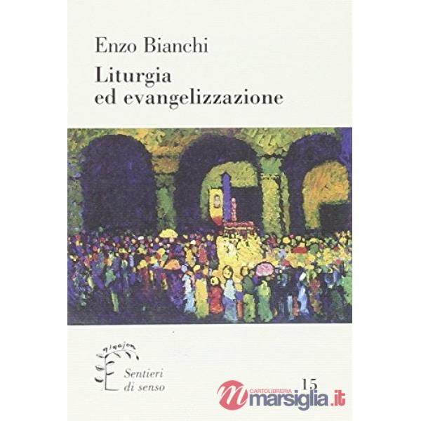 Liturgia ed evangelizzazione