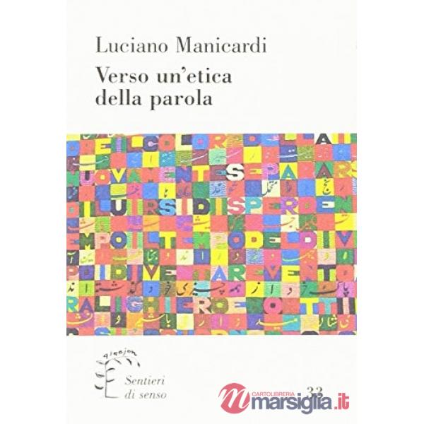 Verso un'etica della parola