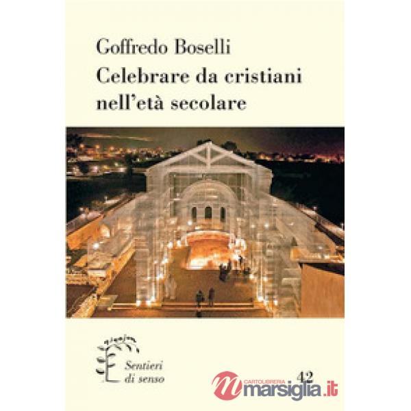 Celebrare da crisitani nell'era secolare