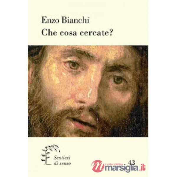 Che cosa cercate?
